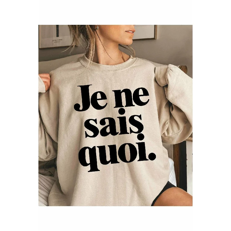 Je Ne Sais Quoi Sweatshirt